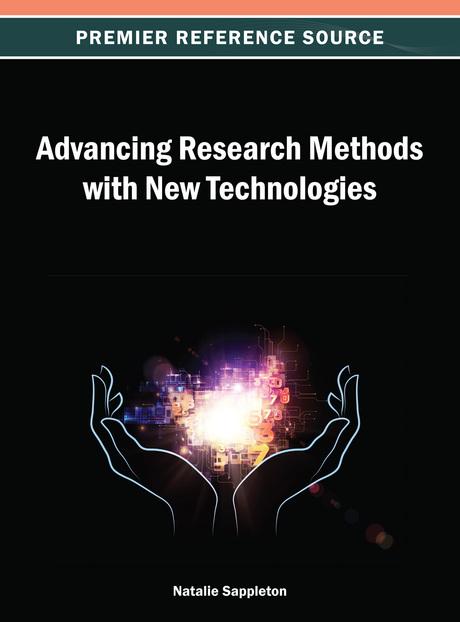 Advancing Research Methods with New Technologies by Natalie Sappleton