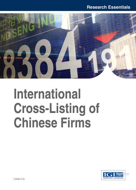International Cross-Listing of Chinese Firms by Lixian Liu
