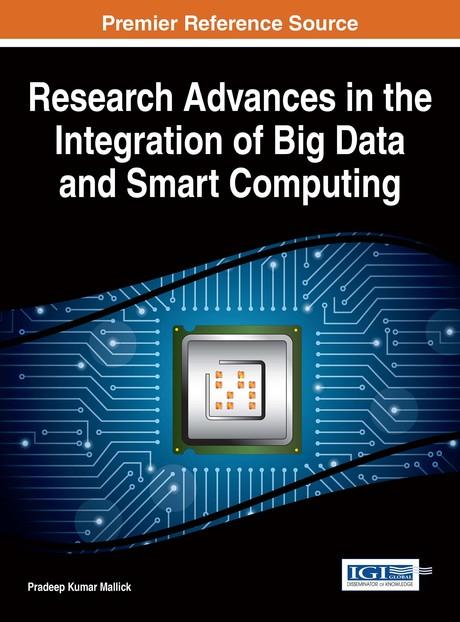 Research Advances in the Integration of Big Data and Smart Computing