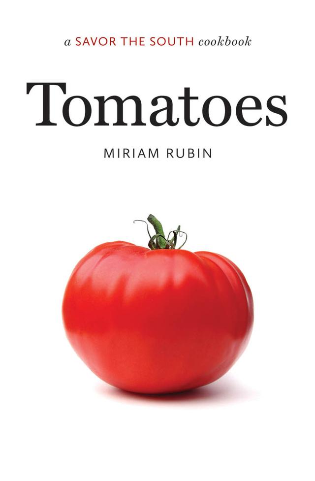 Tomatoes by Miriam Rubin