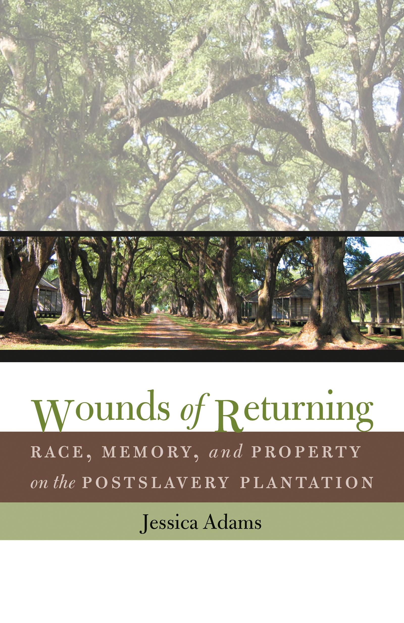 Wounds of Returning