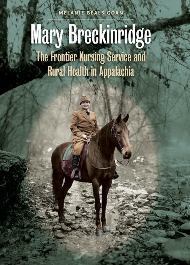 Mary Breckinridge by Melanie Beals Goan