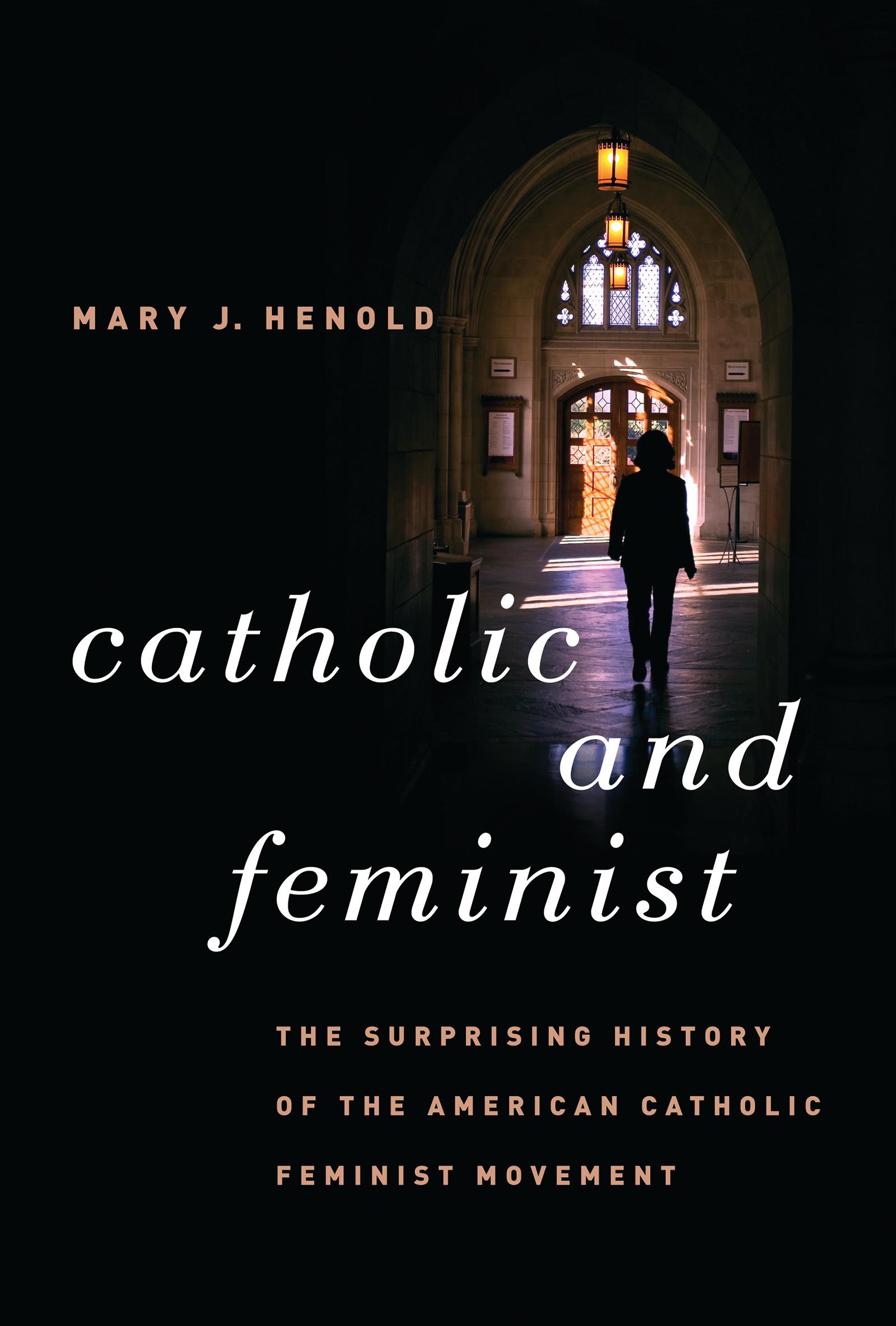 Catholic and Feminist