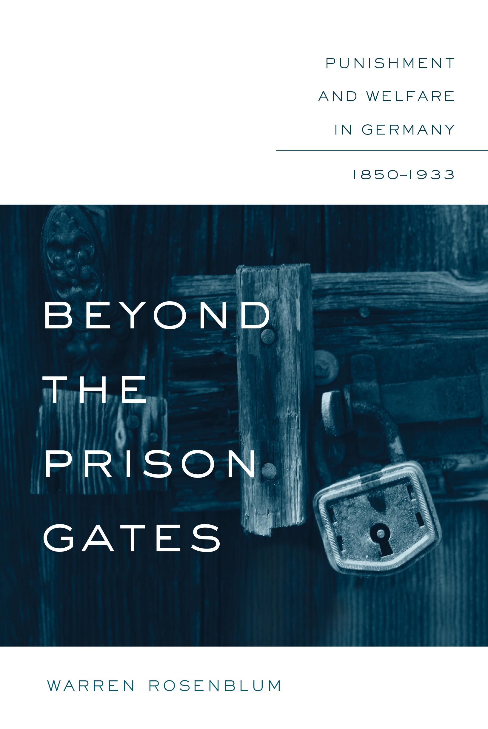 Beyond the Prison Gates