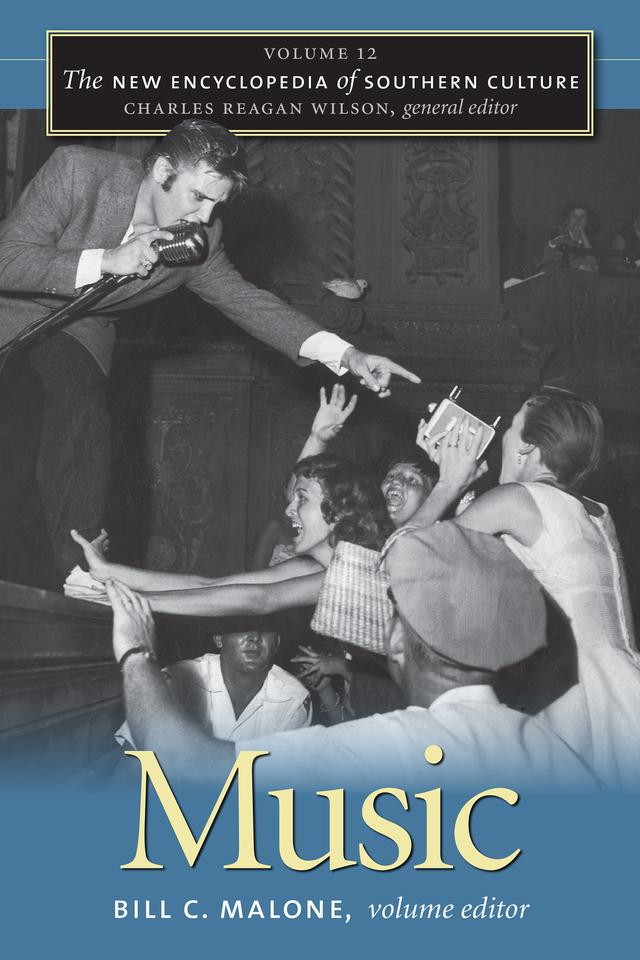 The New Encyclopedia of Southern Culture by Bill C. Malone, Charles Reagan Wilson