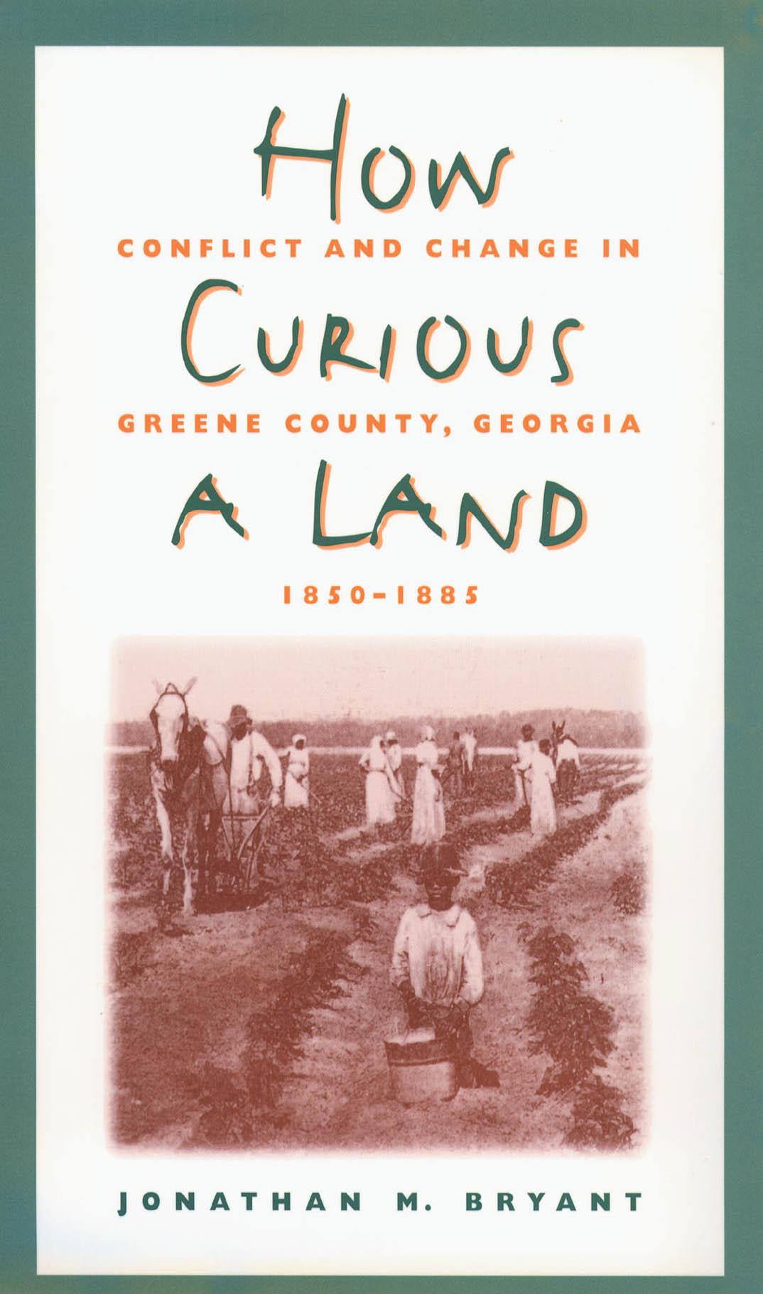 How Curious a Land