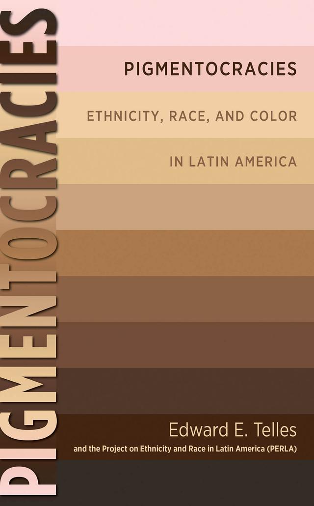 Pigmentocracies by Edward Telles