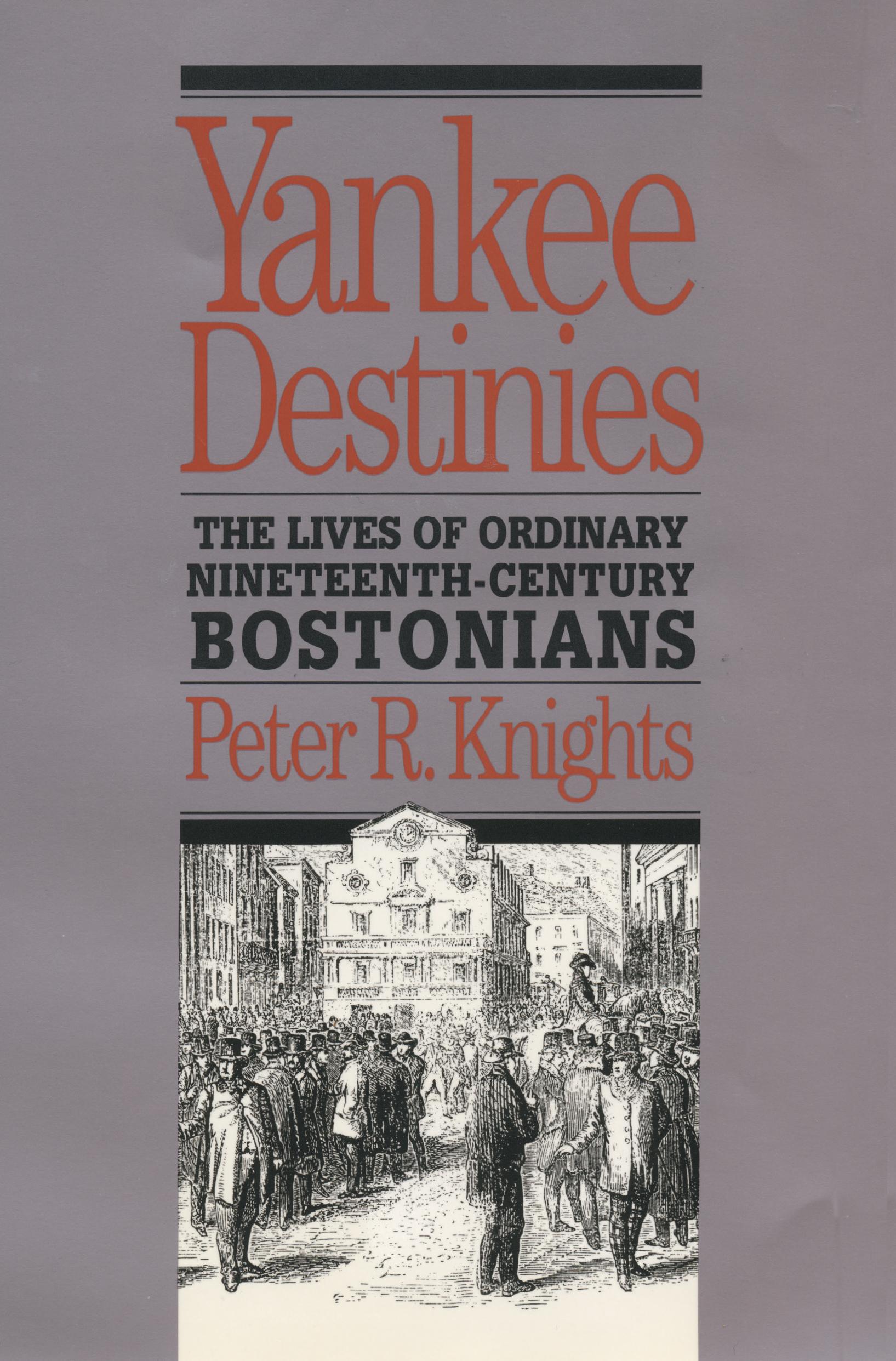 Yankee Destinies