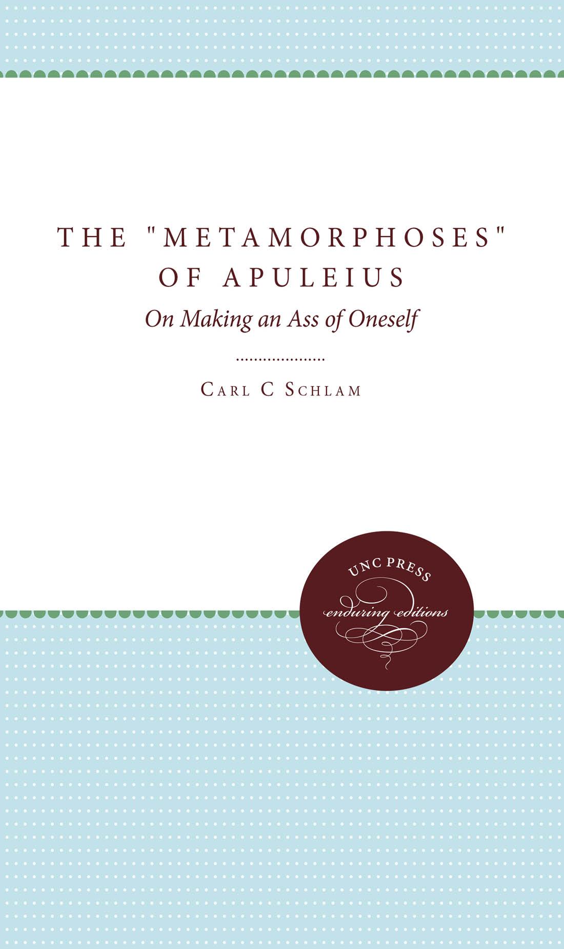 The Metamorphoses of Apuleius