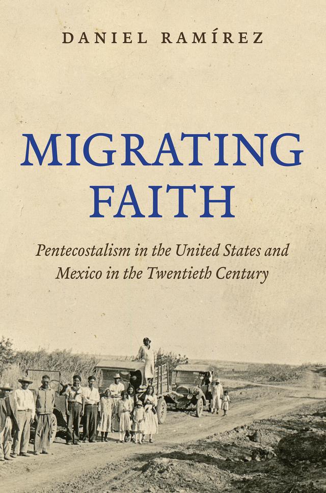 Migrating Faith by Daniel Ramírez