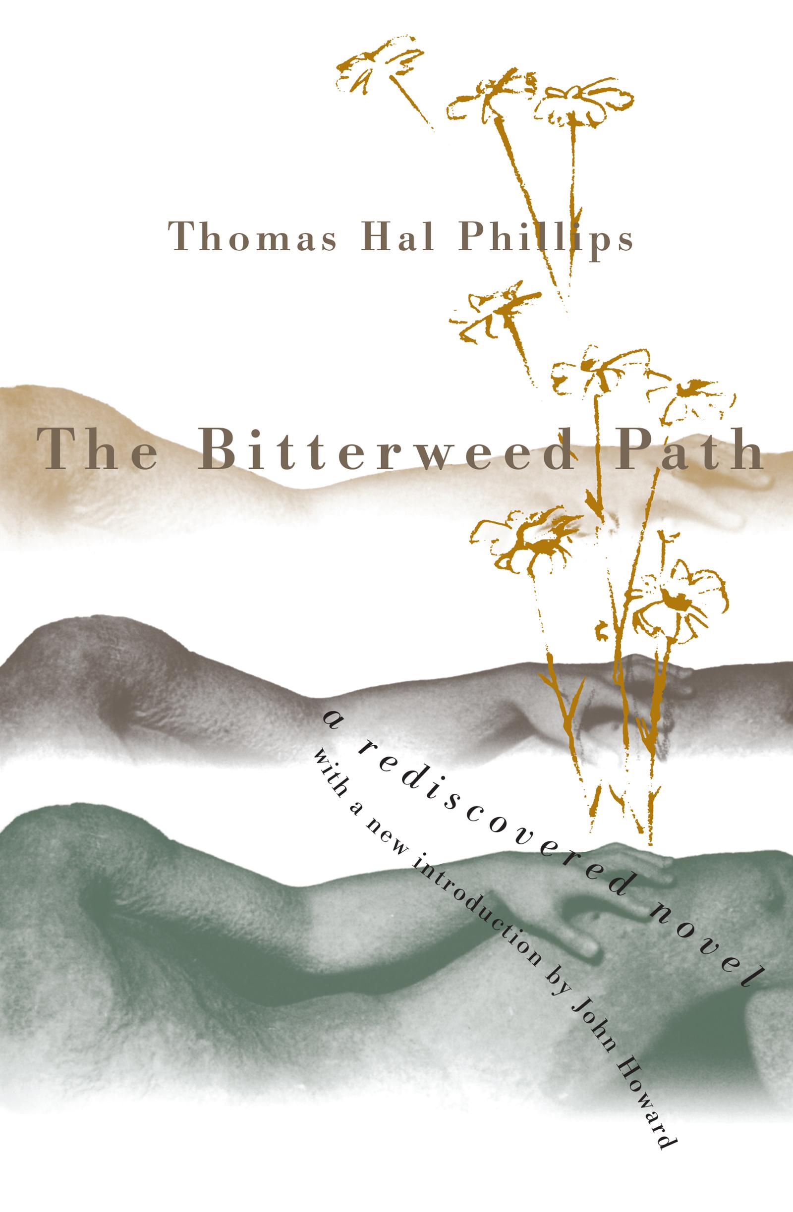 The Bitterweed Path