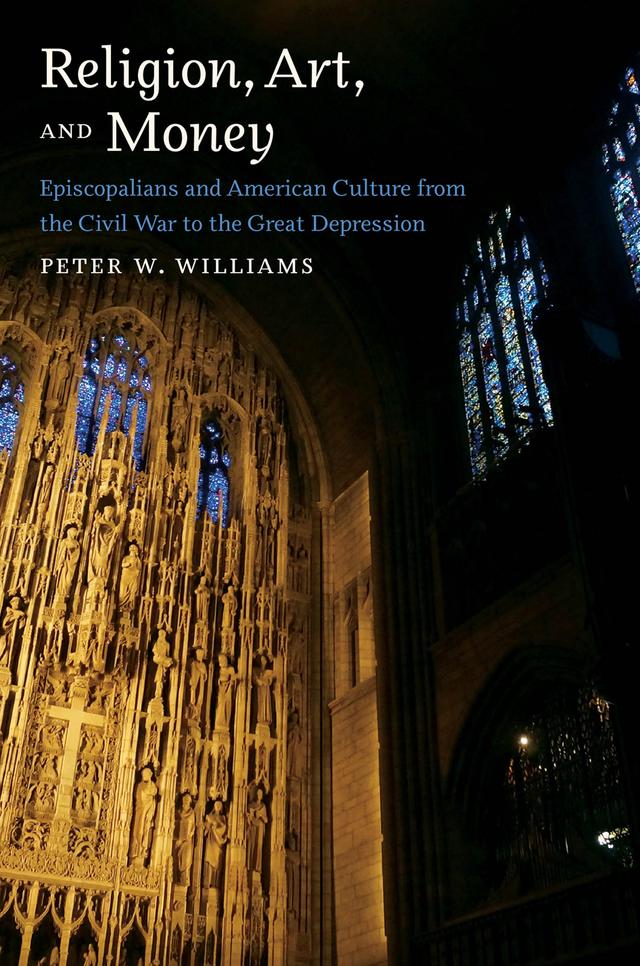 Religion, Art, and Money by Peter W. Williams