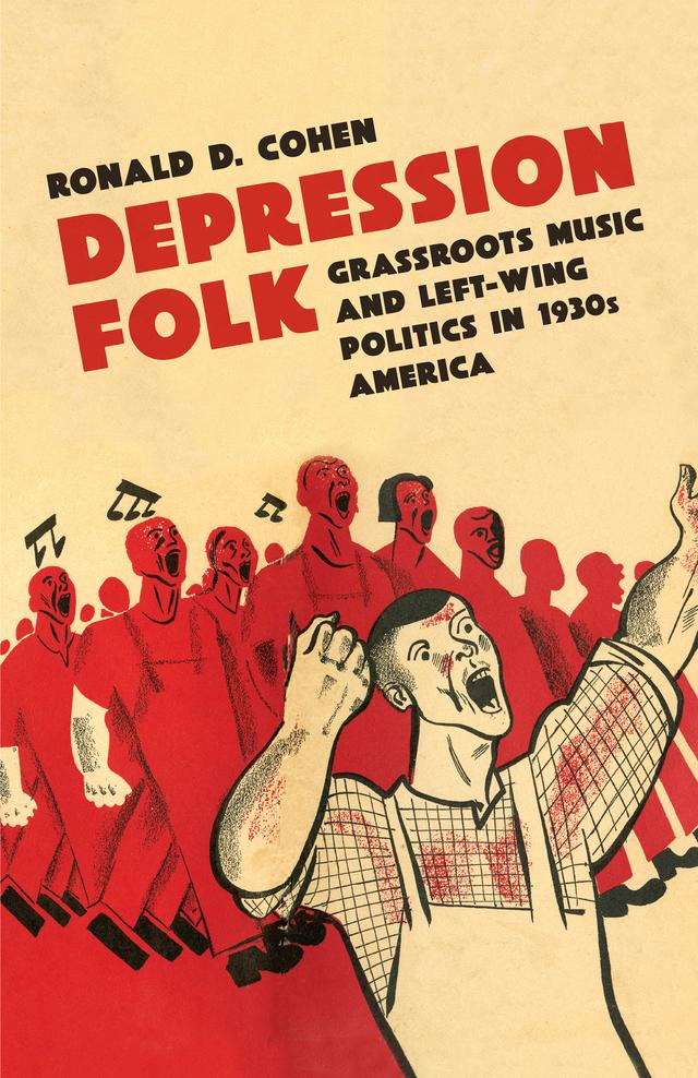 Depression Folk by Ronald D. Cohen