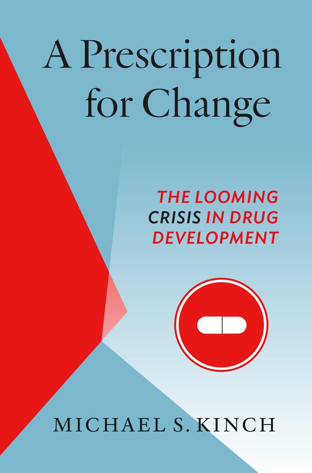 A Prescription for Change by Michael Kinch