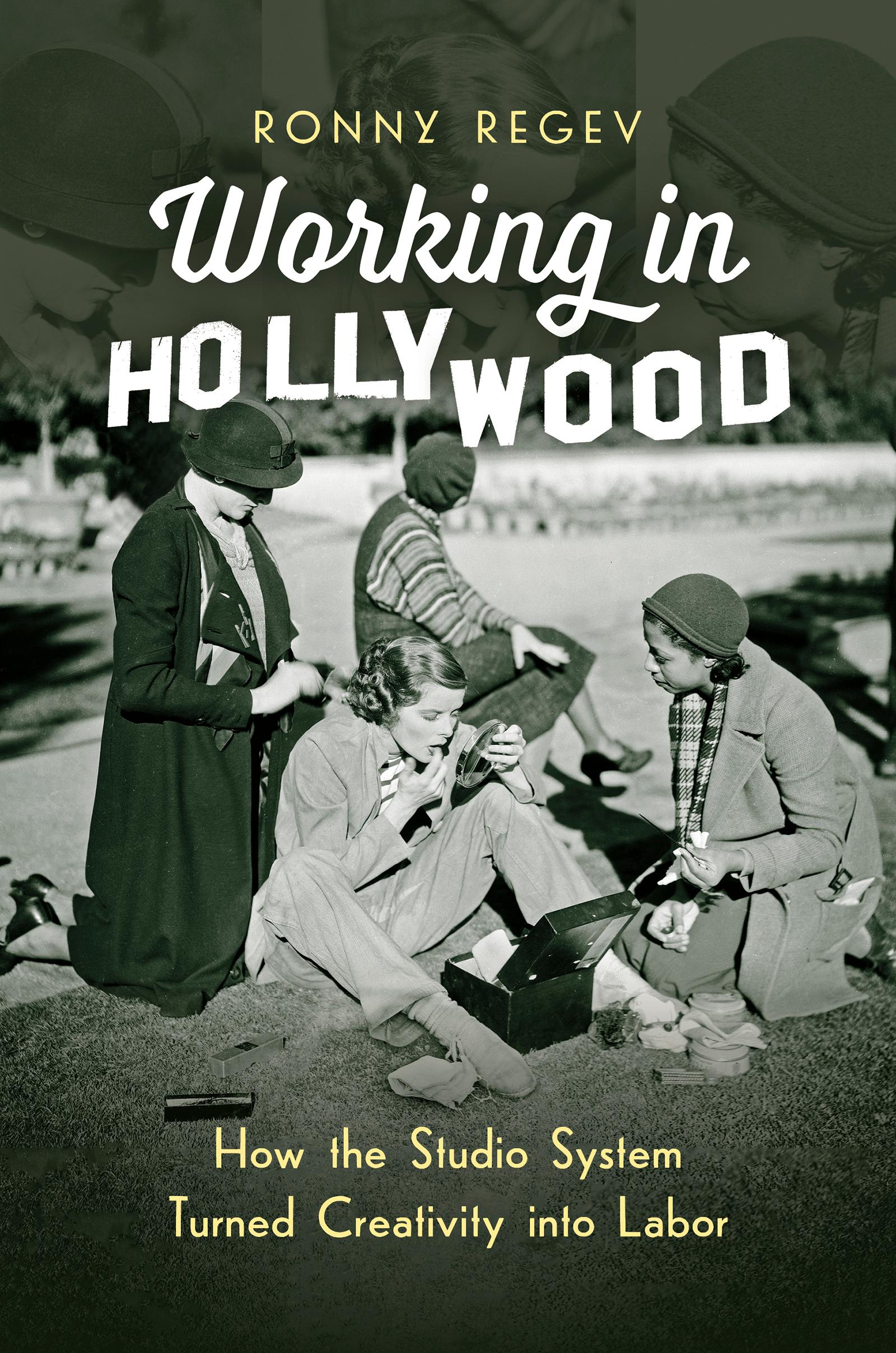 Working in Hollywood