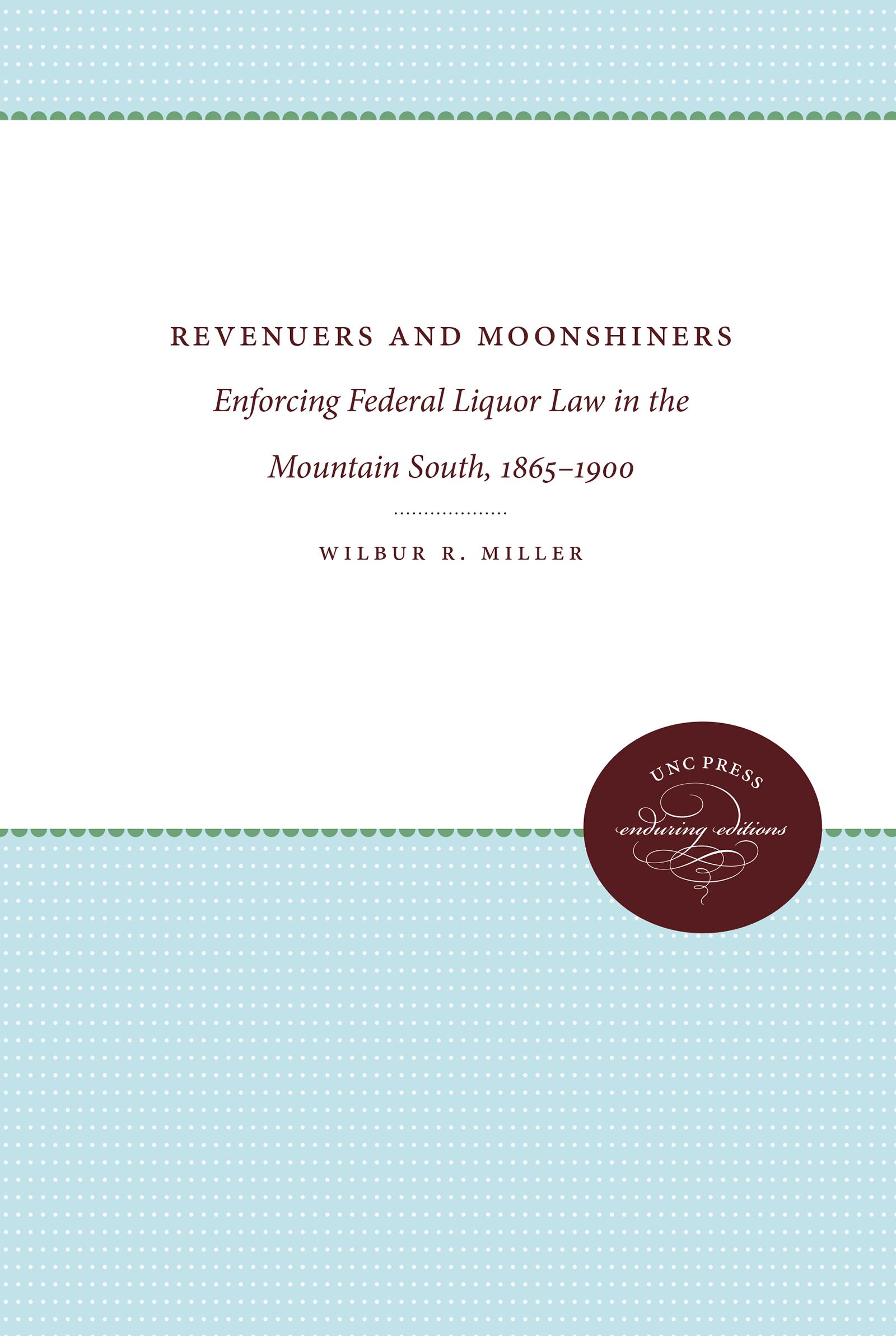 Revenuers and Moonshiners