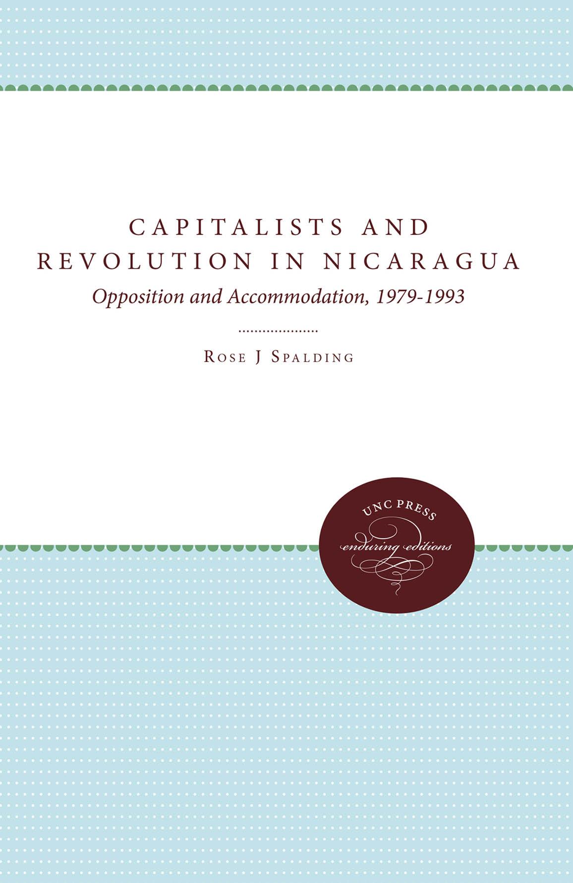 Capitalists and Revolution in Nicaragua
