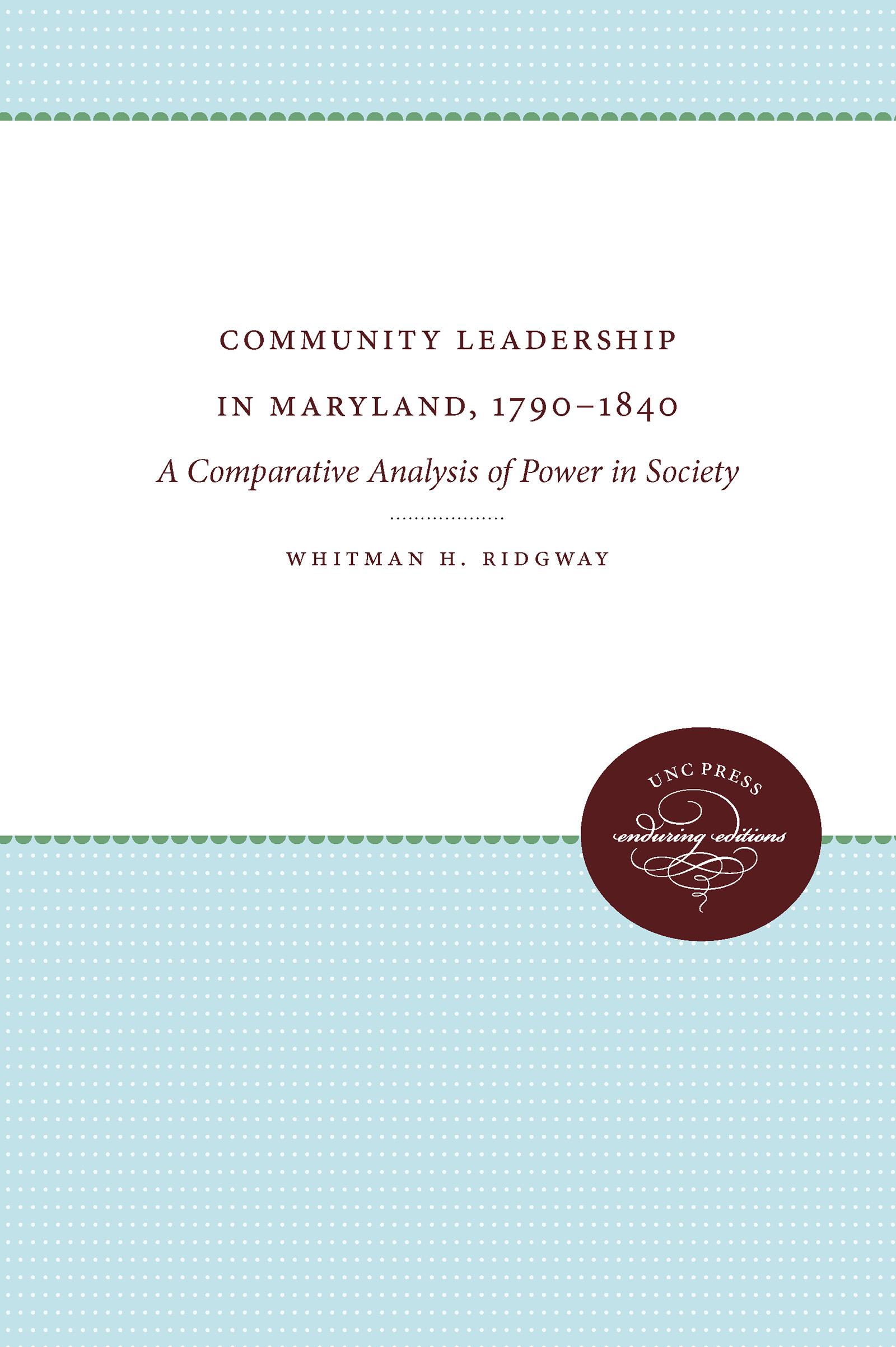 Community Leadership in Maryland, 1790-1840