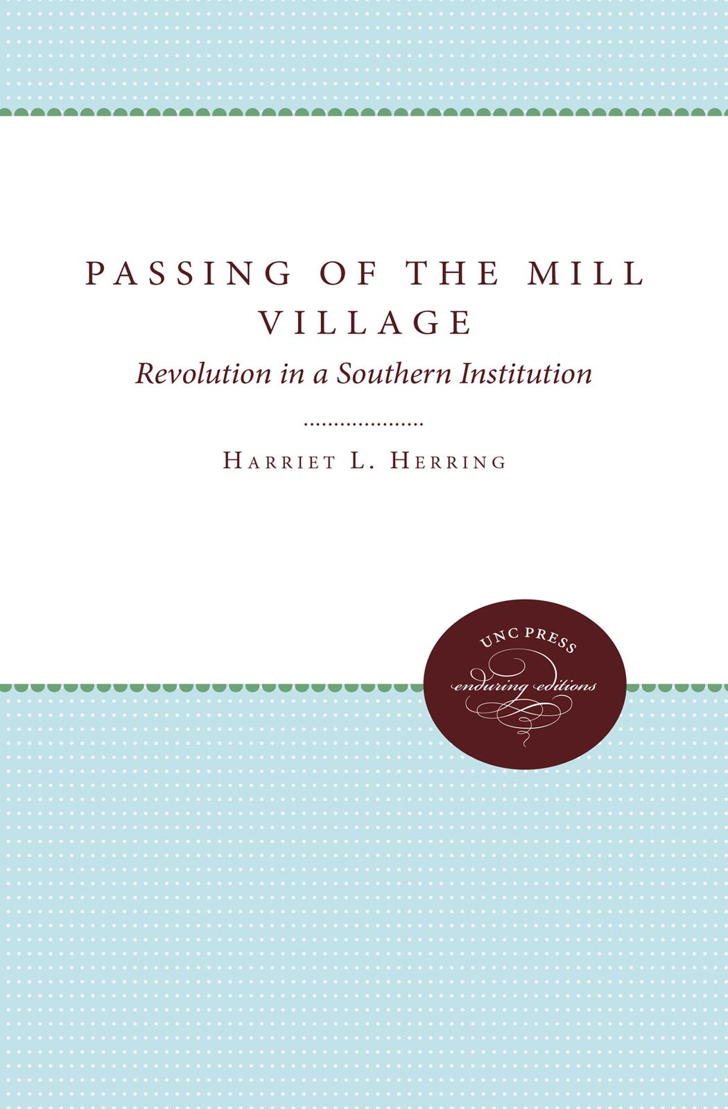 Passing of the Mill Village