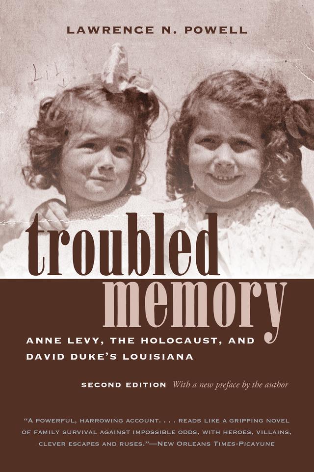 Troubled Memory, Second Edition by Lawrence N. Powell