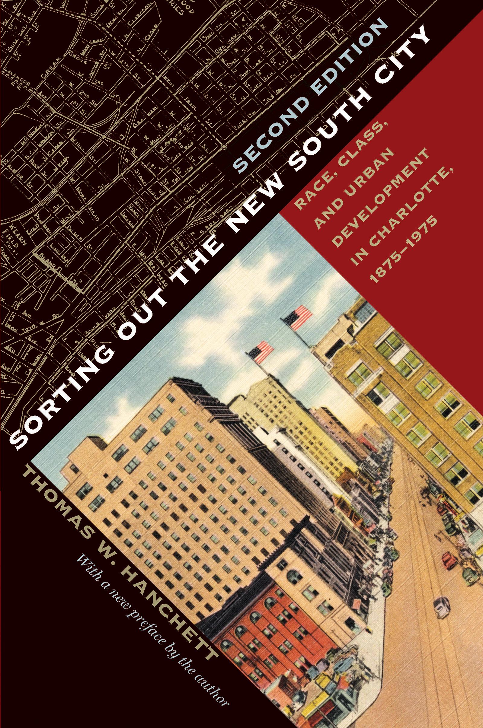 Sorting Out the New South City, Second Edition