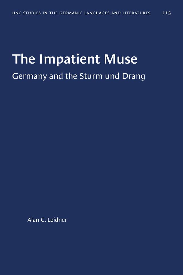 The Impatient Muse by Alan C. Leidner