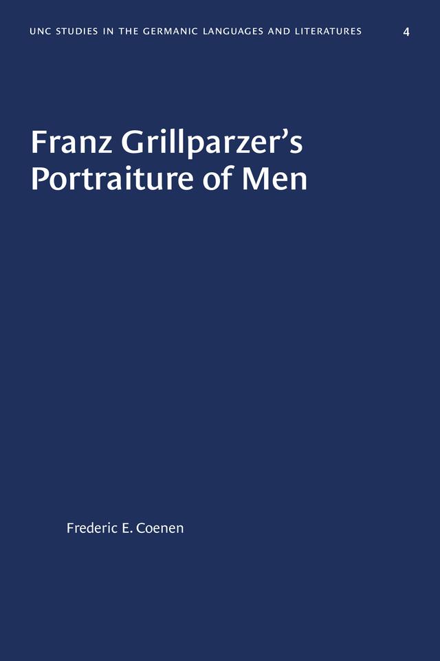 Franz Grillparzer's Portraiture of Men by Frederic E. Coenen