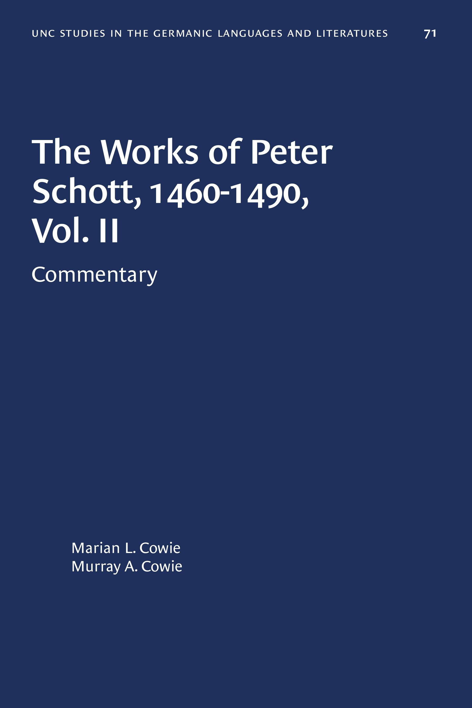 The Works of Peter Schott, 1460-1490, Vol. II