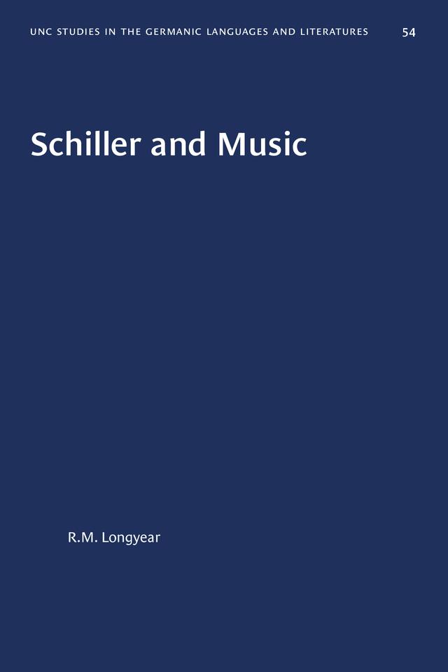 Schiller and Music by R. M. Longyear
