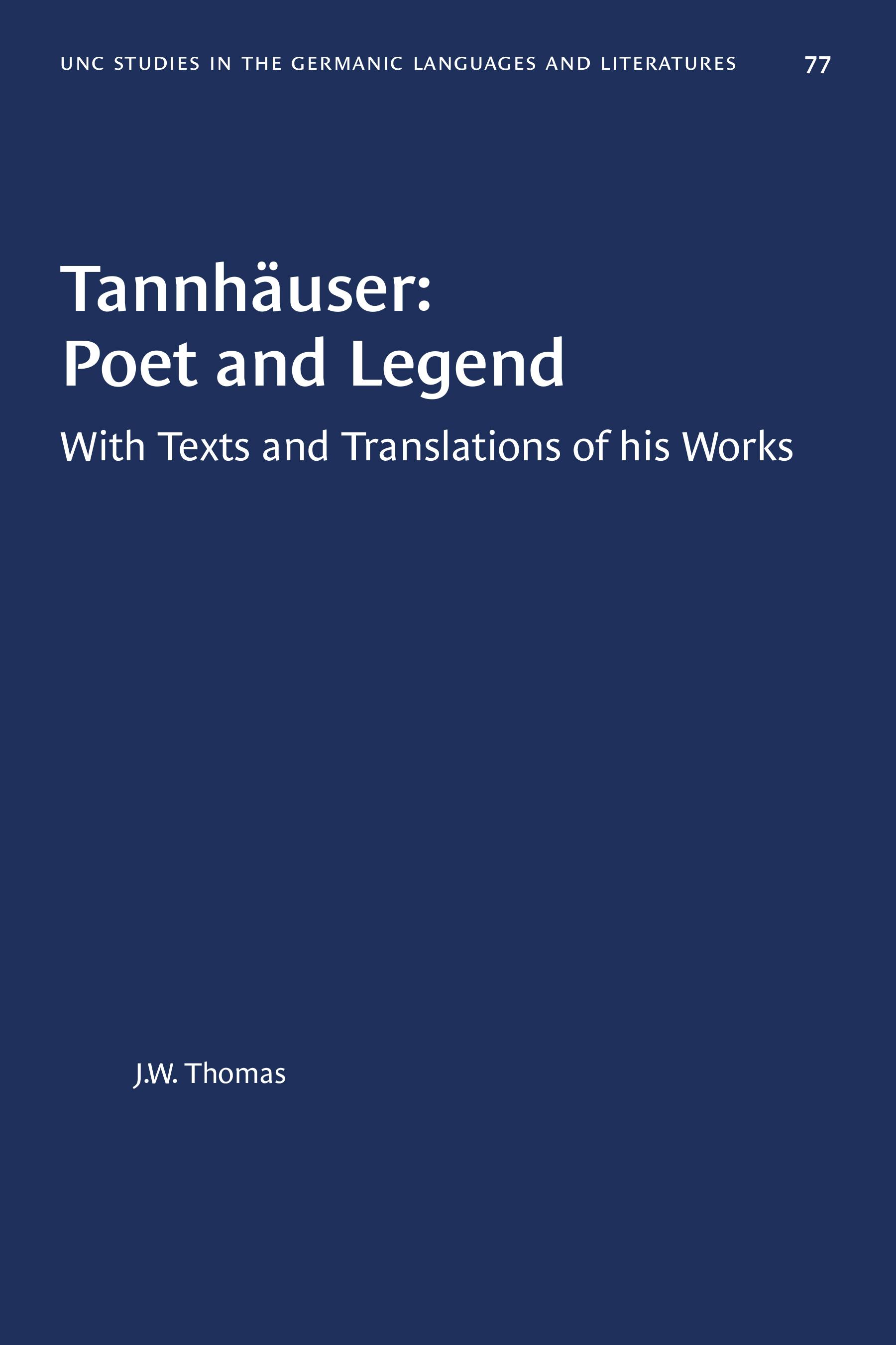 Tannhäuser: Poet and Legend