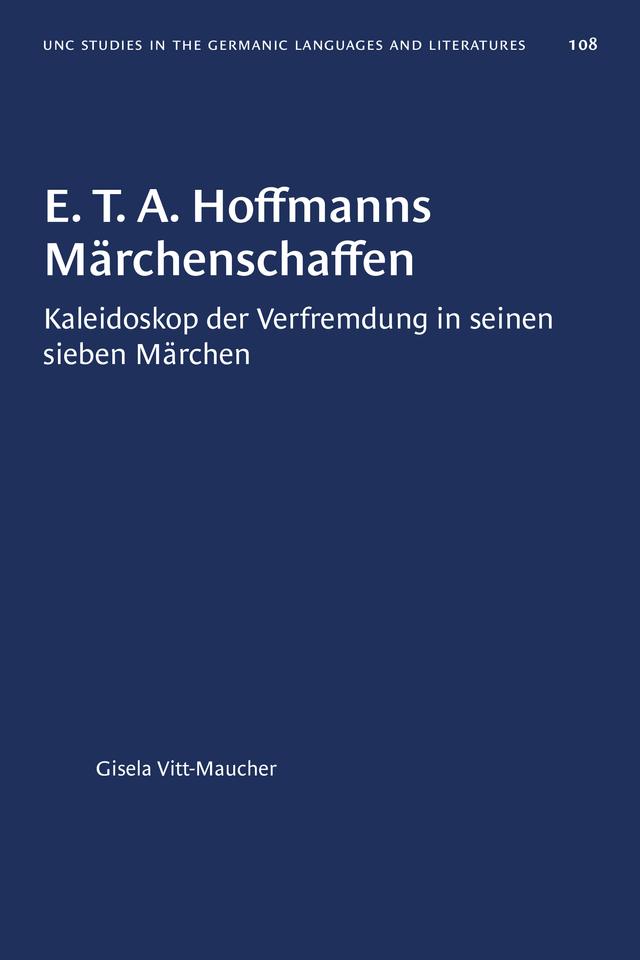 E. T. A. Hoffmanns Märchenschaffen by Gisela Vitt-Maucher