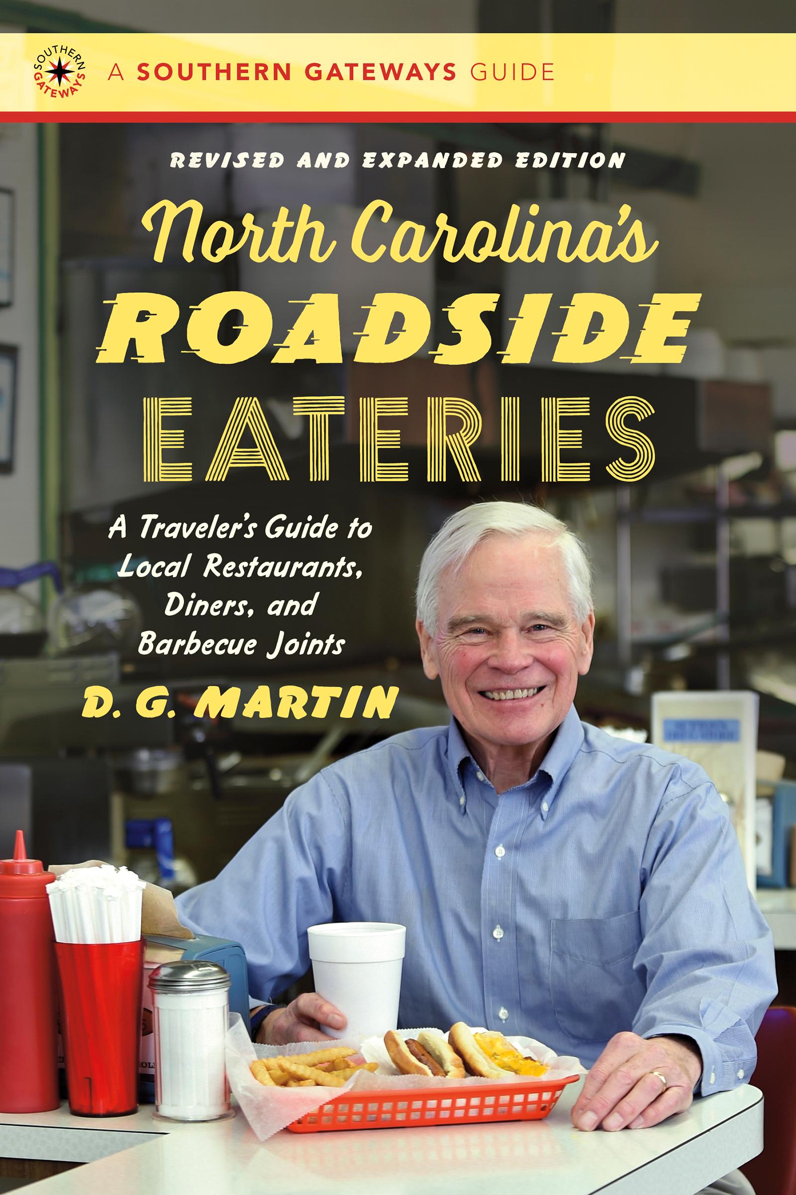 North Carolina’s Roadside Eateries, Revised and Expanded Edition