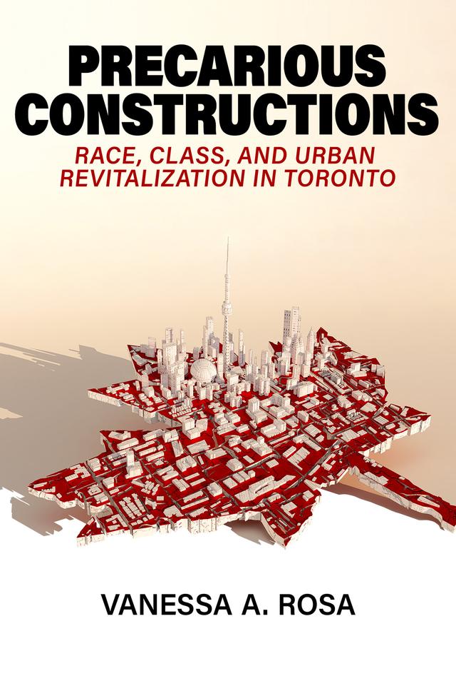 Precarious Constructions by Vanessa A. Rosa