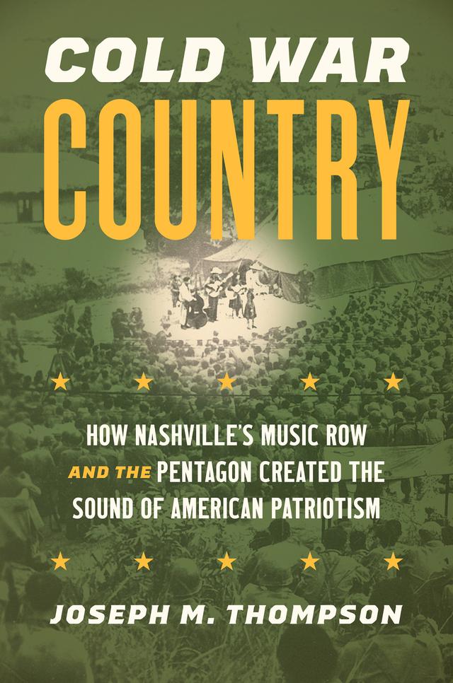 Cold War Country by Joseph M. Thompson
