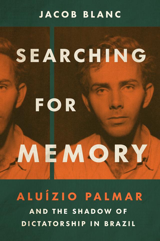 Searching for Memory by Jacob Blanc