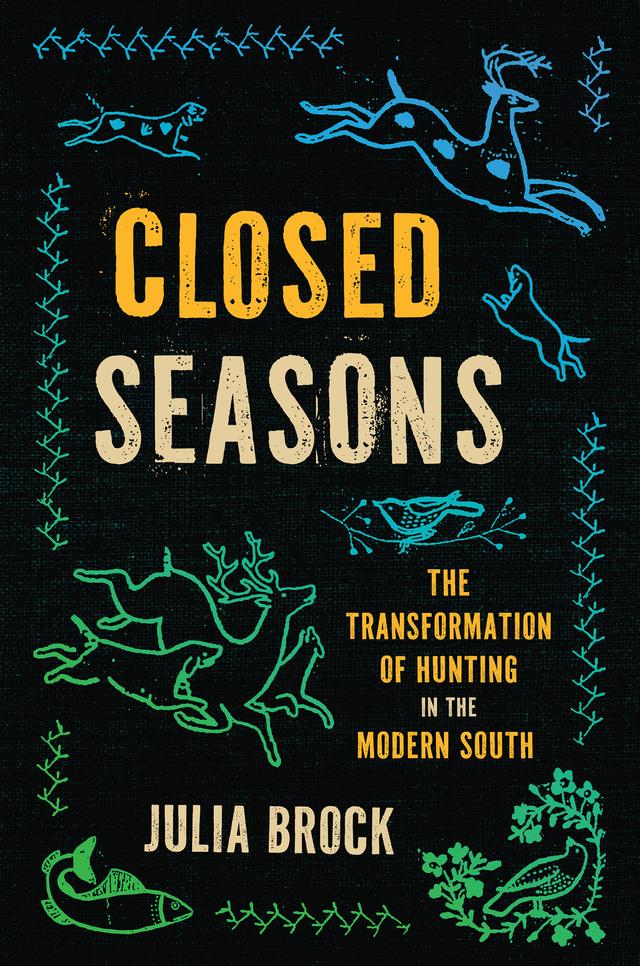 Closed Seasons by Julia Brock