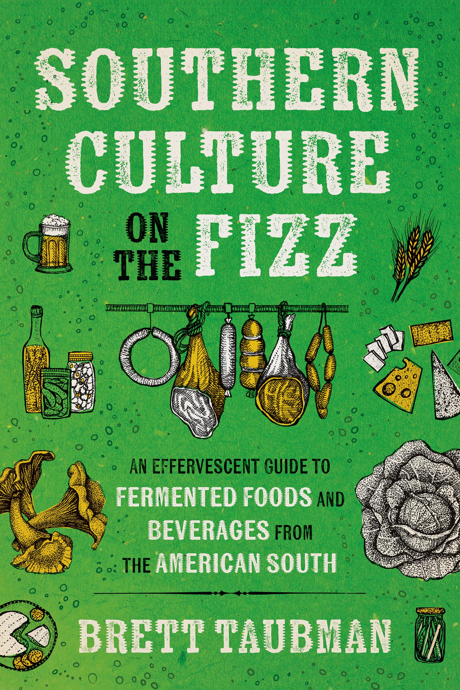 Southern Culture on the Fizz