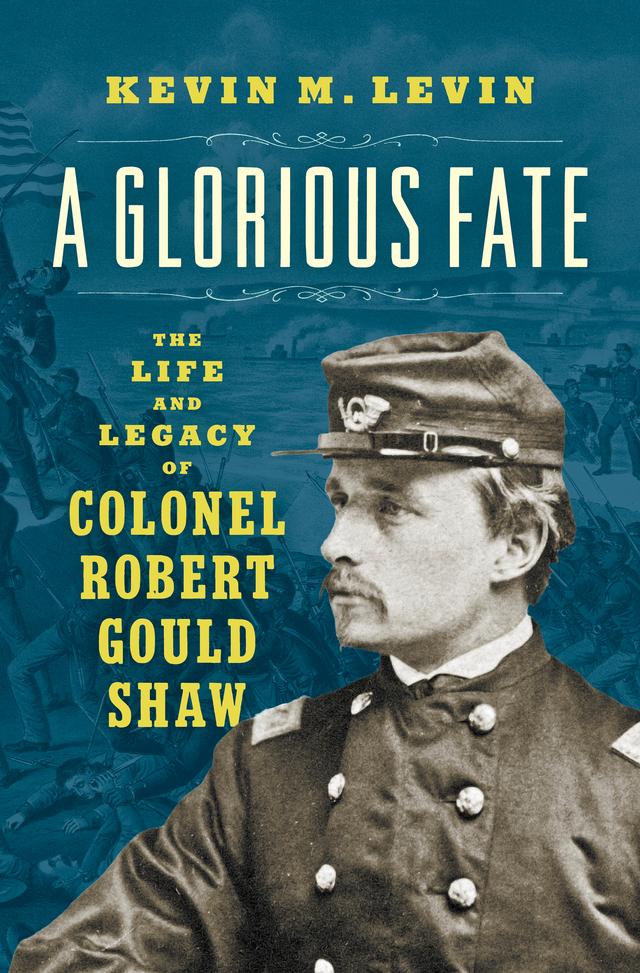 A Glorious Fate by Kevin M. Levin
