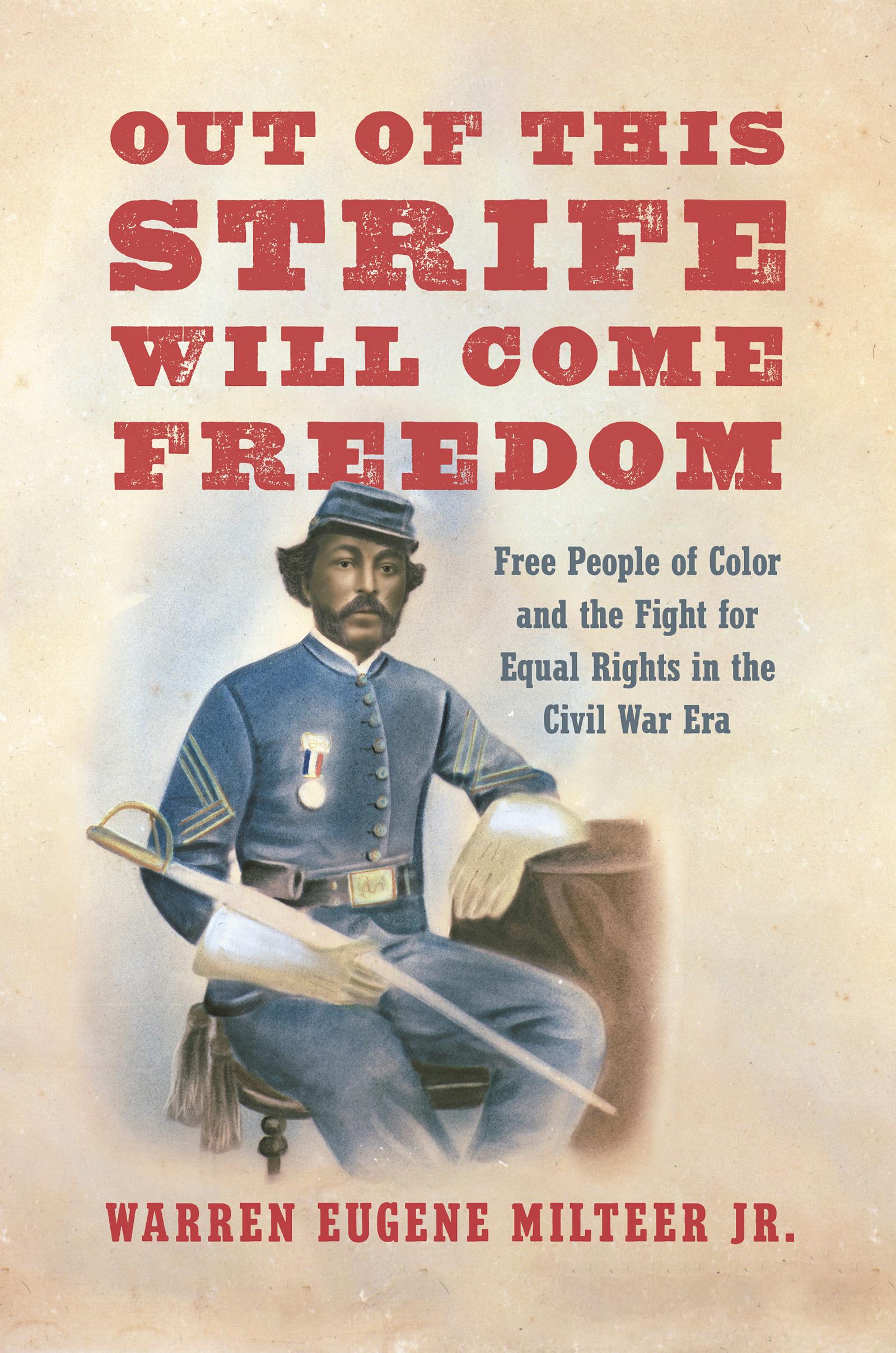 Out of This Strife Will Come Freedom