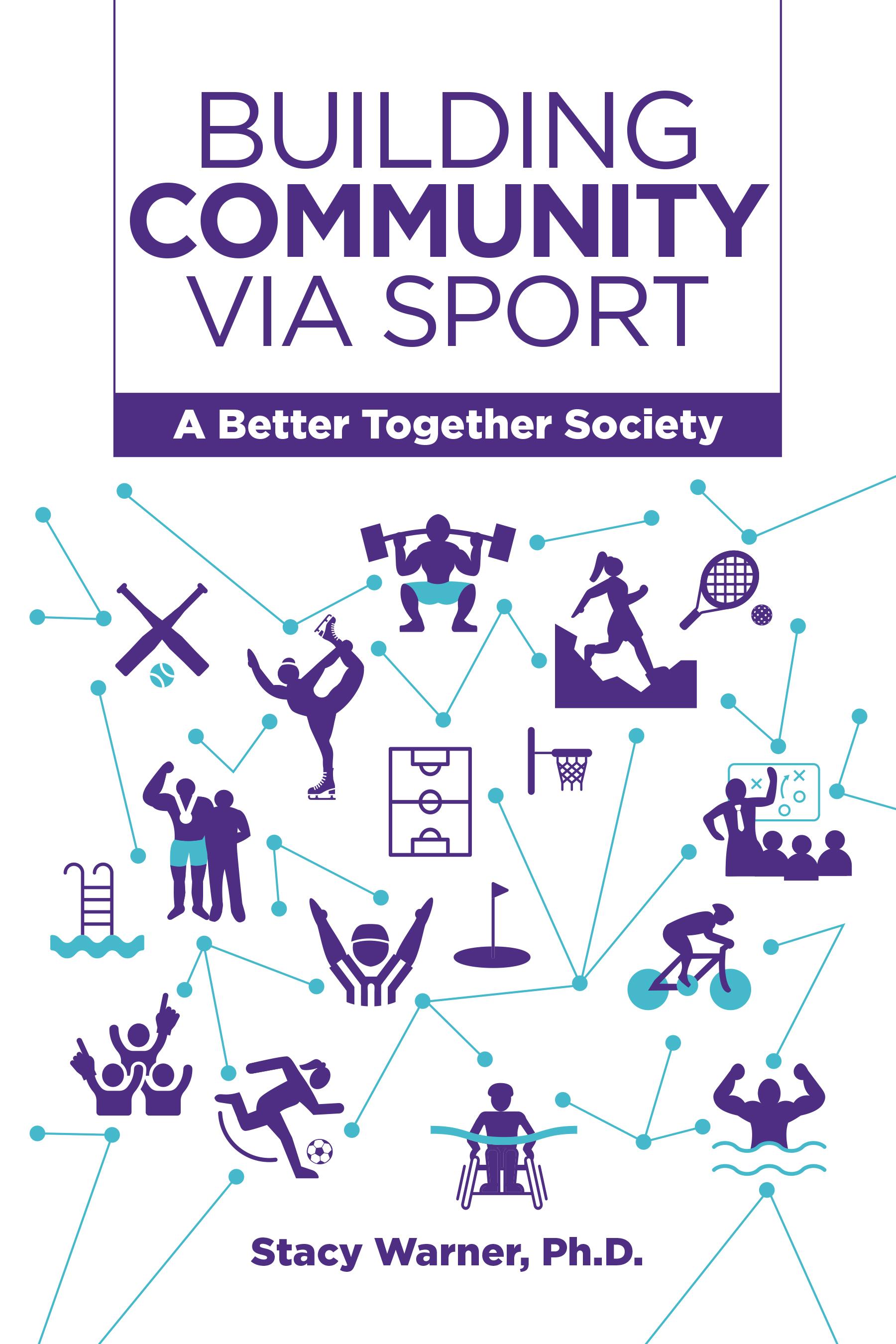Building Community Via Sport
