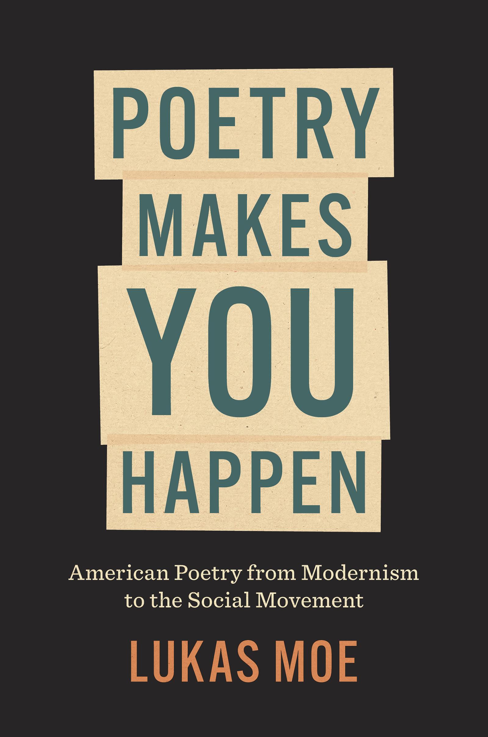 Poetry Makes You Happen