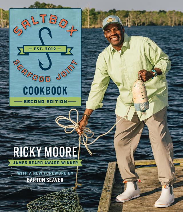 Saltbox Seafood Joint Cookbook by Barton Seaver, Katherine Hysmith, Ricky Moore