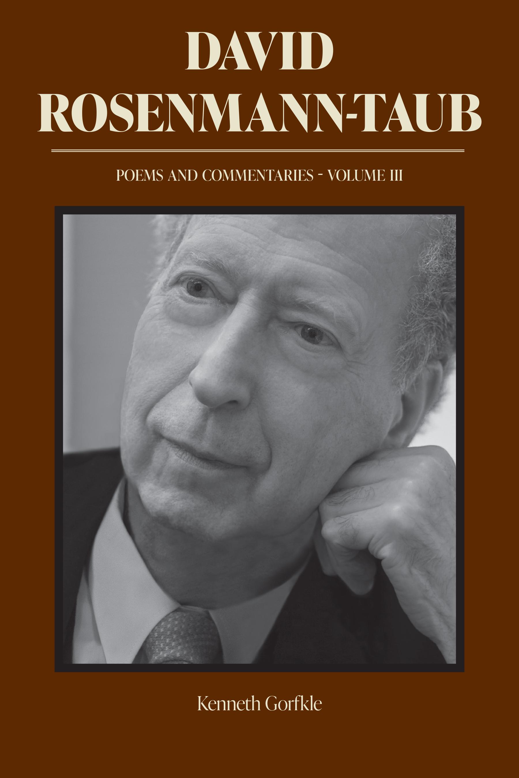 David Rosenmann-Taub: Poems and Commentaries