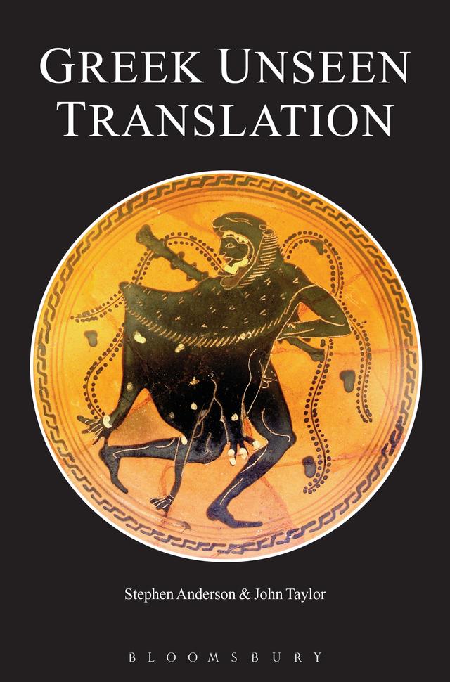 Greek Unseen Translation by John Taylor, Stephen Anderson