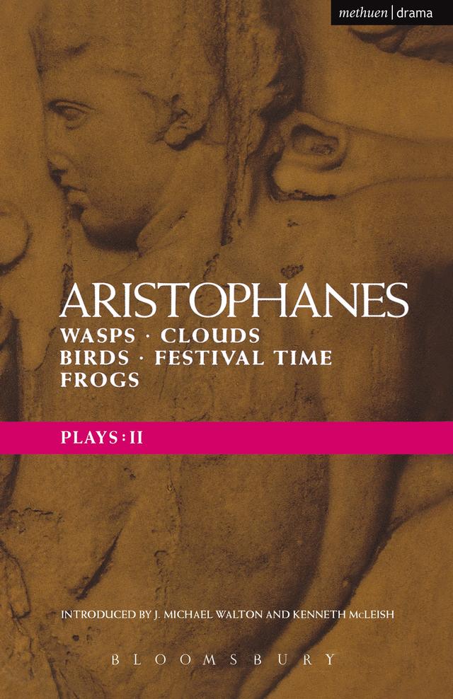 Aristophanes Plays: 2 by Aristophanes, Kenneth McLeish