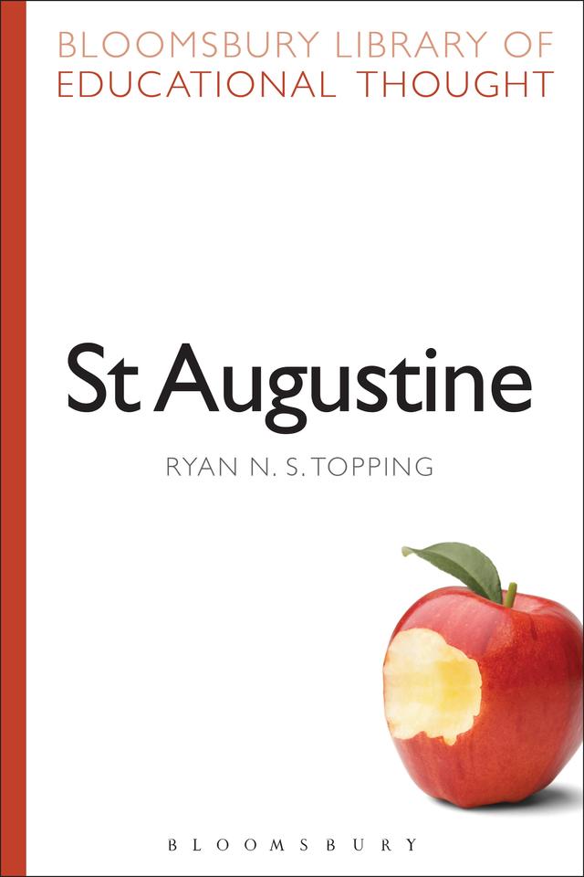 St Augustine by Richard Bailey, Ryan N. S. Topping