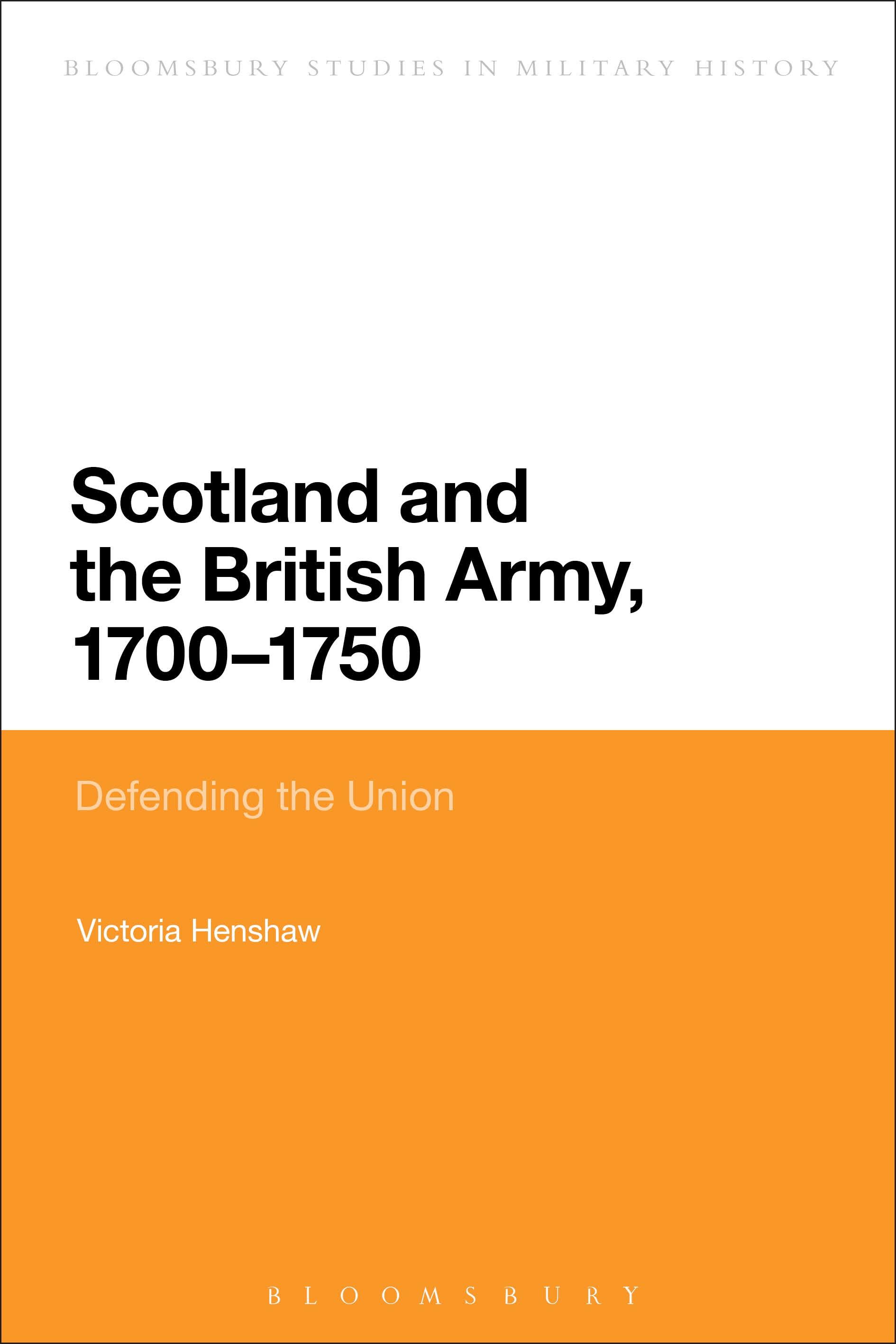 Scotland and the British Army, 1700-1750