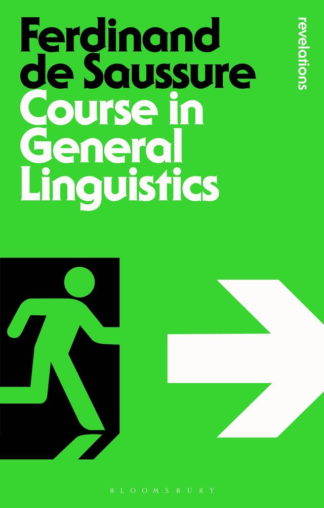 Course in General Linguistics by Ferdinand de Saussure, Roy Harris