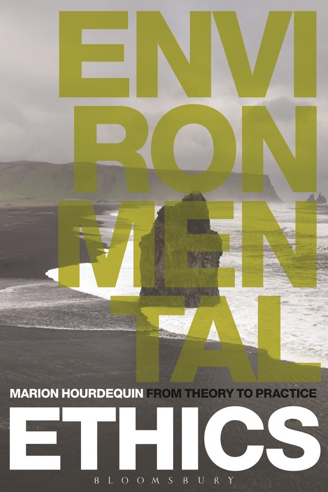 Environmental Ethics by Marion Hourdequin