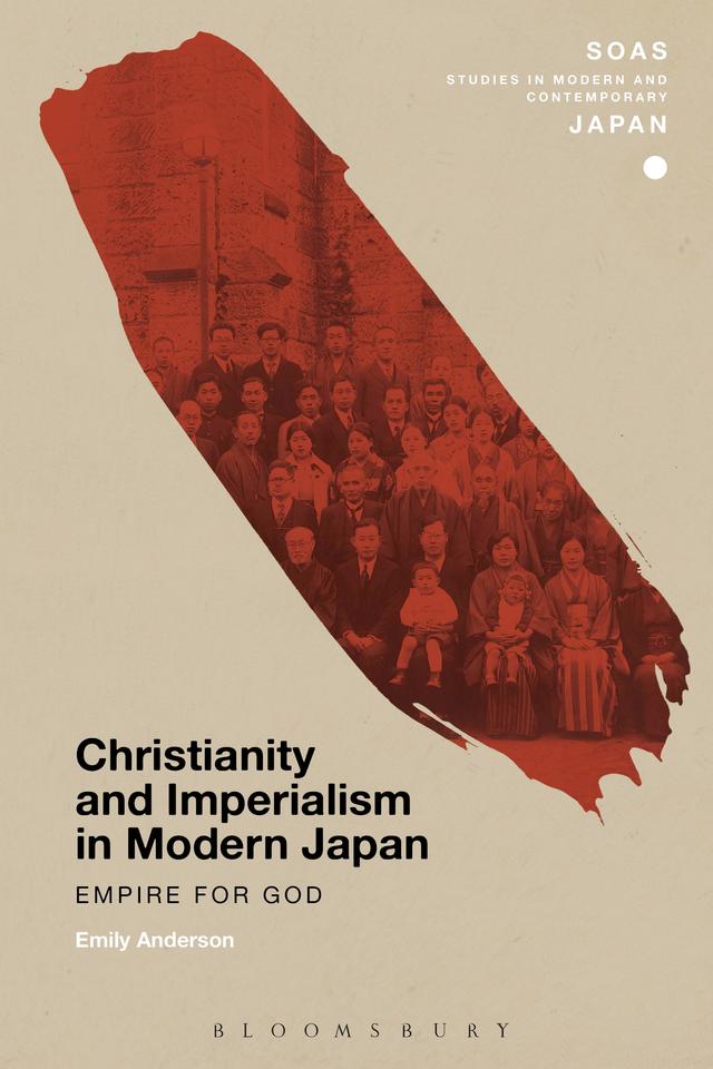Christianity and Imperialism in Modern Japan by Emily Anderson